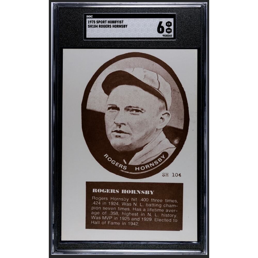 RARE 1975 Sport Hobbyist Rogers Hornsby SGC 6 St. Louis Cardinals POP 1! HOF